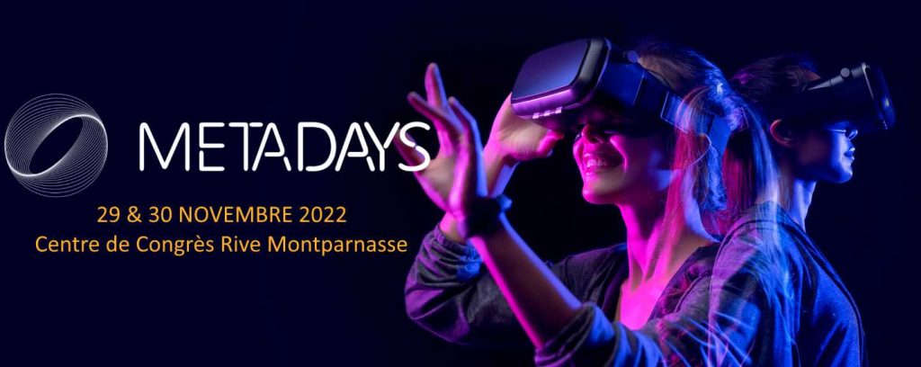 Metadays 2022 - 29 et 30 novembre à Paris