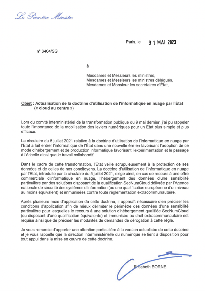 La circulaire n° 6404/SG a mis à jour la doctrine « cloud au centre » de l’État français en établissant 15 règles que l’État et les organismes sous sa tutelle, y compris les établissements de santé publics, doivent respecter.