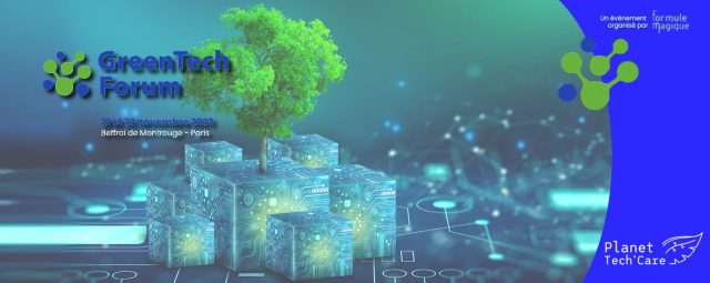 GreenTech Forum – 21 & 22 novembre – Paris