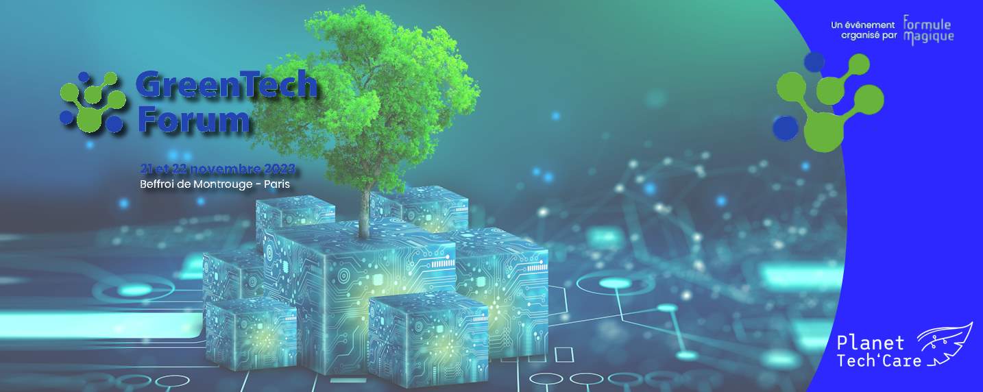 GreenTech Forum 2023, le rendez-vous du Green IT, de l'IT for Green et de la Sobriété Numérique