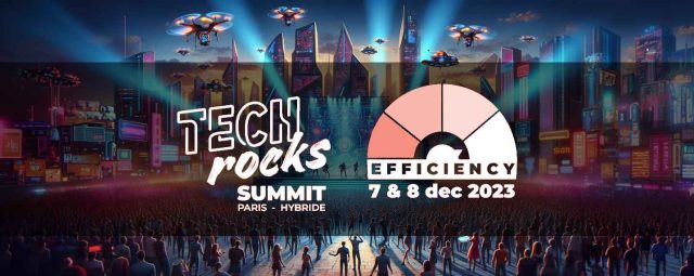 Tech.Rocks Summit&nbsp;2023 - 7 & 8 décembre - Paris
