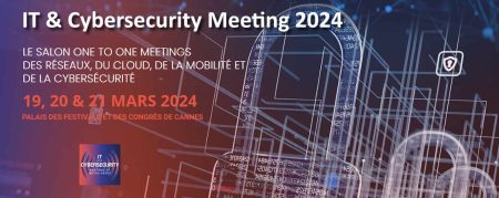 IT & Cybersecurity Meetings 2024 se tiendra du 19 au 21 mars 2024, au Palais des Festivals et des Congrès de Cannes.