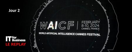 Le Replay de nos entretiens sur l'IA à l'occasion du Jour 2 du WAICF 2024, le World A.I. Cannes Festival
