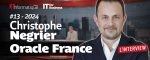 Christophe Négrier, DG d'Oracle France, est notre invité pour parler IA, Cloud, Souveraineté et Audits...