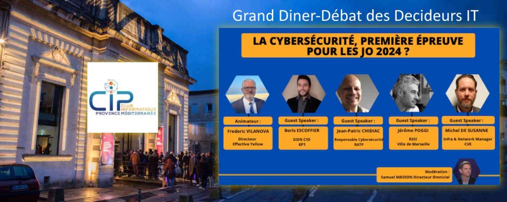 Diner des Décideurs IT du CIPMed - Cybersécurité et JO