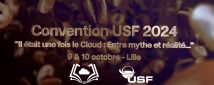 La Convention USF – Les 9 et 10 octobre 2024 – Lille