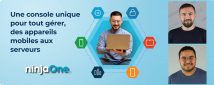 &nbsp;«&nbsp;NinjaOne MDM, une console unique pour tout gérer, des appareils mobiles aux serveurs&nbsp;» - Le 11 juillet 2024 – Webinaire