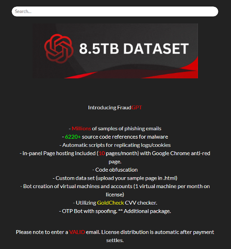 FraudGPT est l’un des nombreux LLM dédiés à la fraude que l’on peut trouver sur le Darkweb. La qualité de ces IA génératives est très variable et certaines s’apparentent plus à des arnaques que de véritables outils pour créer des malwares…