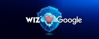 Google dépense 32 milliards pour s'offrir Wiz et s’imposer sur la sécurité multicloud et les CNAPP