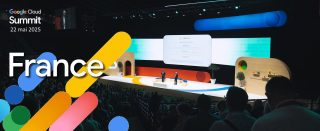 Google Cloud Summit France – 22 mai 2025 – Paris