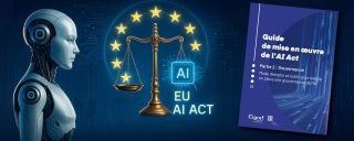 Gouvernance de l'IA : le Cigref complète sa boîte à outils sur l'AI Act