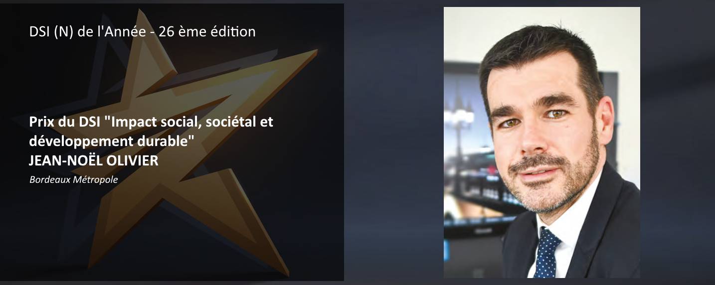 Prix du DSI « Impact social, sociétal et développement durable » : Jean-Noël Olivier, Directeur général du numérique et des systèmes d’information de Bordeaux Métropole