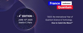 France Quantum 2025 – Le 10 juin 2025 – Station F, Paris