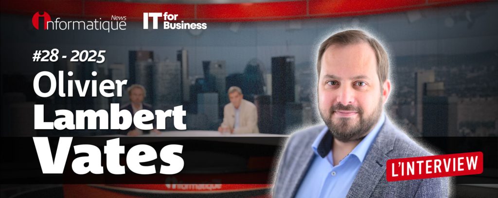 Invité de la semaine : Olivier Lambert, PDG de VATES
