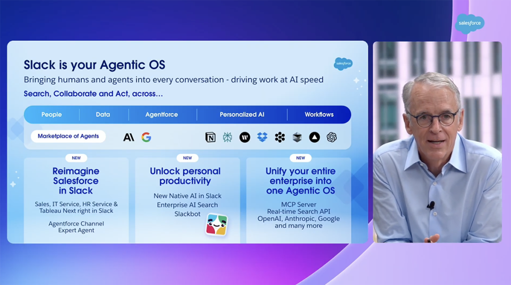 Pour Parker Harris, Slack devient le système d’exploitation du travail agentique : un espace où chaque tâche, donnée ou agent IA s’orchestrent en temps réel via Agentforce 360, MCP et l’écosystème OpenAI-Anthropic-Google.
