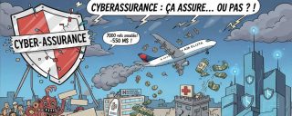 S’assurer contre les cyberattaques, est-ce bien raisonnable ?