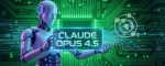 Anthropic lance son nouveau modèle frontière : Claude Opus 4.5