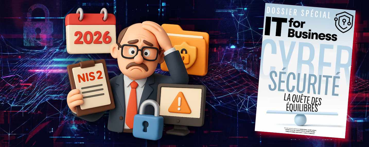 NIS 2 : la mise en conformité, défi majeur des RSSI en 2026