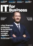IT For Business, le Magazine : Sommaire du numéro 2312 daté Janvier 2026.
