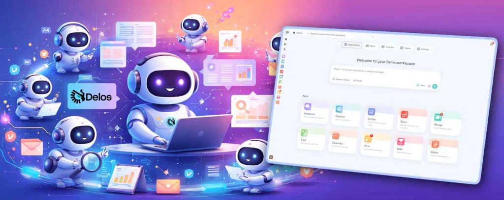 Delos propose un espace de travail nativement IA