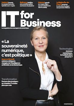 IT For Business – Le Magazine, n°2313 – Février 2026 - En Une : Anne Le Hénanff, ministre déléguée chargée de l’Intelligence artificielle et du Numérique