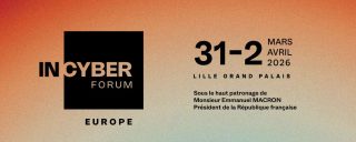Forum InCyber-Europe 2026 – du 31 mars au 2 avril – Lille