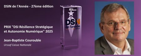 Trophée Résilience Stratégique & Autonomie Numérique Jean-Baptiste Courouble Directeur des systèmes d’information, Urssaf Caisse Nationale