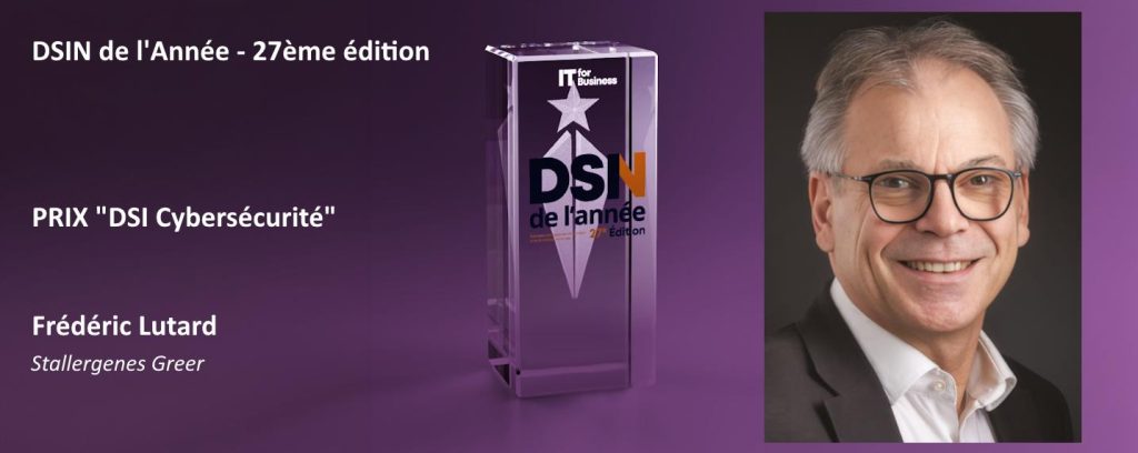 Frédéric Lutard, DSI de Stallergenes Greer, Prix DSIN Cybersécurité