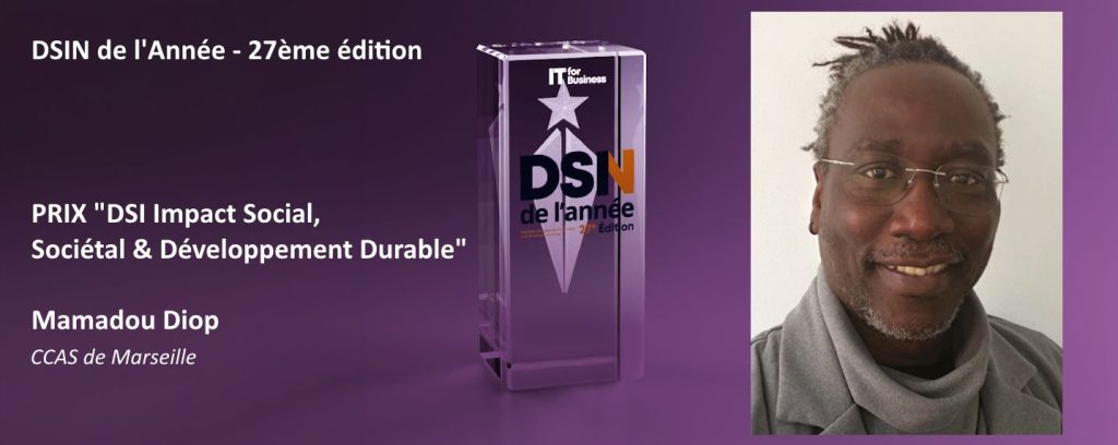 Mamadou Diop, DINSI du CCAS de Marseille, Prix DSIN « Impact Social, Sociétal & Développement Durable » 