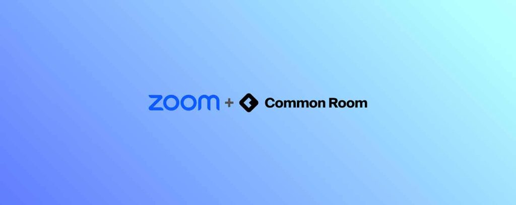 Zoom étoffe son offre d’orchestration des revenus avec le rachat de Common Room